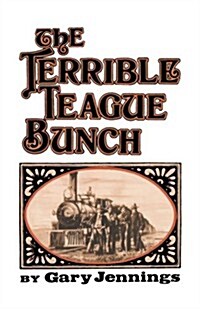The Terrible Teague Bunch (Paperback)