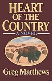 Heart of the Country (Paperback)