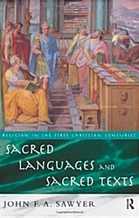 Sacred Languages and Sacred Texts (Paperback)