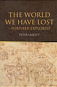 The World We Have Lost : Further Explored (Paperback, 4 New edition)