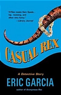Casual Rex (Paperback, Reprint)