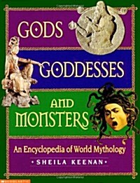 Gods, Goddesses, and Monsters: An Encyclopedia of World Mythology (Hardcover, 1St Edition)