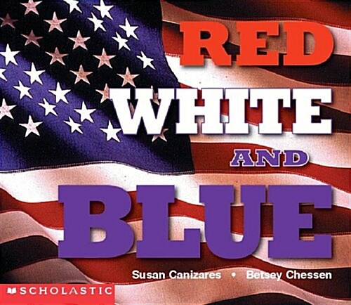 Red, White, and Blue (Social Studies Emergent Readers) (Paperback)