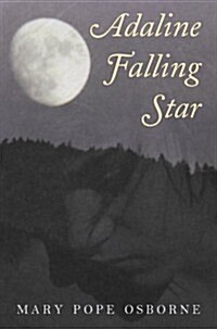 Adaline Falling Star (Hardcover, 1st)