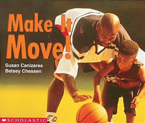 Make It Move! (Paperback)