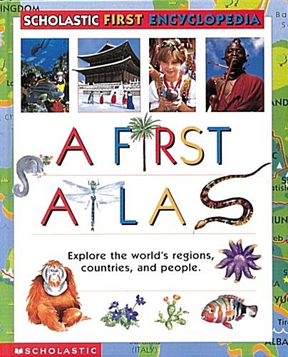 Scholastic Atlas Of The World (Hardcover, 1st)