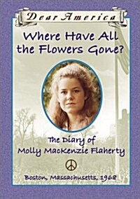 Where Have All the Flowers Gone? (Hardcover)