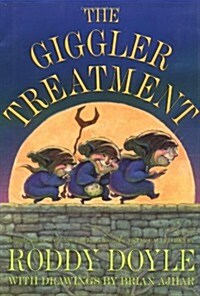 The Giggler Treatment (Hardcover, 1st)