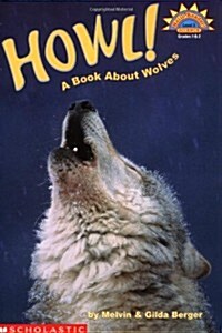 [중고] Howl! A Book About Wolves (level 3) (Hello Reader) (Paperback)