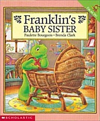 Franklins Baby Sister (Paperback, First Edition)