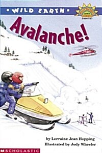 Wild Earth: Avalanches (level 4) (Hello Reader, Science) (Paperback)