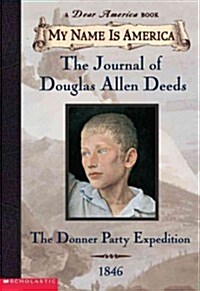 The Journal of Douglas Allen Deeds (Hardcover)