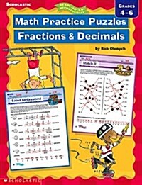 Math Practice Puzzles: Fractions and Decimals (Ready-To-Go Reproducibles) (Paperback)