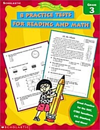 8 Practice Tests for Reading and Math: Grade 3 (Ready-To-Go Reproducibles) (Paperback)