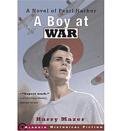 [중고] A Boy at War: A Novel of Pearl Harbor (Paperback)