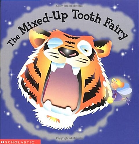 The Mixed-up Tooth Fairy (Hardcover)