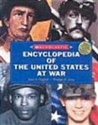 Scholastic Encyclopedia Of The US At War (updated For 2003) (Paperback, Updated)