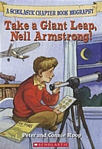 Take a Giant Leap, Neil Armstrong! (Paperback)