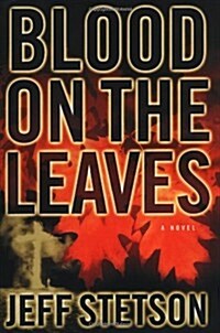 Blood on the Leaves (Hardcover)