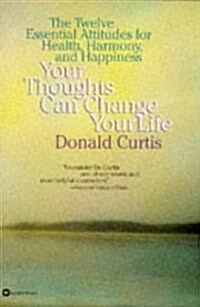 Your Thoughts Can Change Your Life (Paperback)