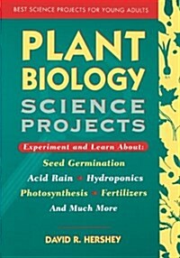 Plant Biology Science Projects (Paperback)