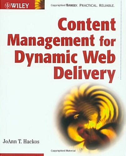 Content Management for Dynamic Web Delivery (Paperback)