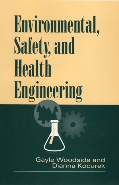 Environmental, Safety, and Health Engineering (Hardcover)