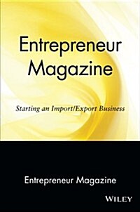 Entrepreneur Magazine: Starting an Import/Export Business (Paperback)