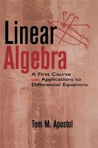 Linear algebra : a first course, with applications to differential equations