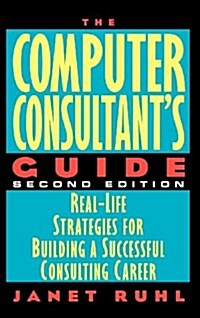 The Computer Consultants Guide (Hardcover, 2)