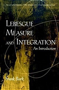 Lebesgue Measure and Integration: An Introduction (Hardcover)