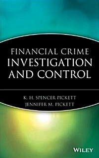 Financial Crime Investigation and Control (Hardcover)