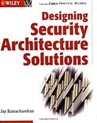 Designing Security Architecture Solutions (Paperback)