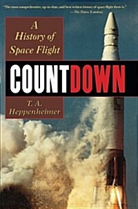 Countdown: A History of Space Flight (Paperback, Revised)
