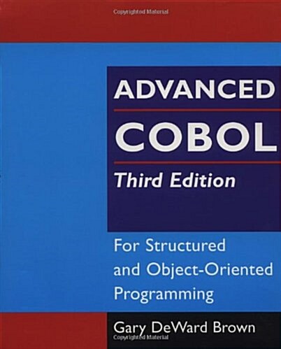 Advanced COBOL 3e (Paperback, 3, Revised)
