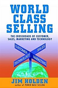 World Class Selling (Hardcover)