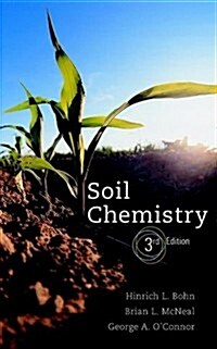 Soil Chemistry (Hardcover, 3, Revised)