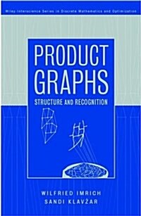 Product Graphs: Structure and Recognition (Hardcover)