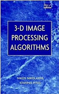 3-D Image Processing Algorithms (Hardcover)