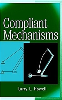 Compliant Mechanisms (Hardcover)
