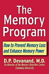 The Memory Program: How to Prevent Memory Loss and Enhance Memory Power (Paperback)