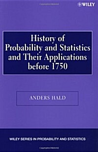 A History of Probability and Statistics and Their Applications Before 1750 (Paperback)