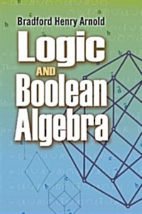 Logic and Boolean Algebra (Paperback)
