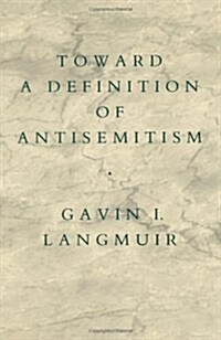 Toward a Definition of Antisemitism (Paperback, Revised)