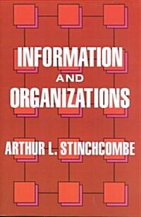 Information and Organizations: Volume 19 (Paperback)