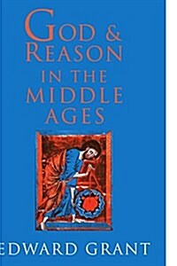 God and Reason in the Middle Ages (Paperback)