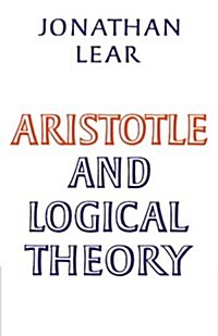 Aristotle and Logical Theory (Paperback)