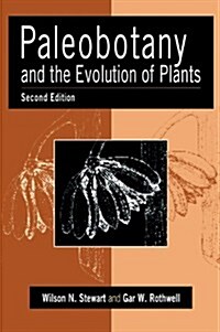 Paleobotany and the Evolution of Plants (Hardcover, 2 Revised edition)