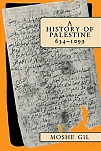 A History of Palestine, 634–1099 (Paperback)
