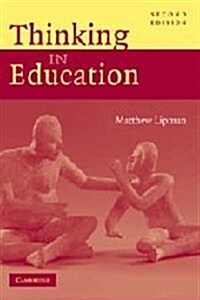 Thinking in Education (Hardcover, 2 Revised edition)